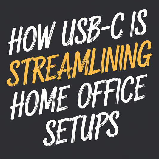 Text graphic on a dark background reading 'How USB-C is Streamlining Home Office Setups'.