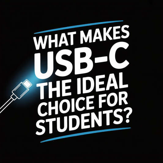Text graphic asking, 'What Makes USB-C the Ideal Choice for Students?' with a USB-C connector illustration.