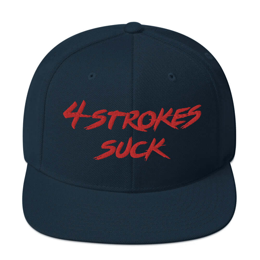 Black snapback hat with "4-Strokes Suck" embroidered in red, celebrating motocross culture and the spirit of Ronnie Mac.