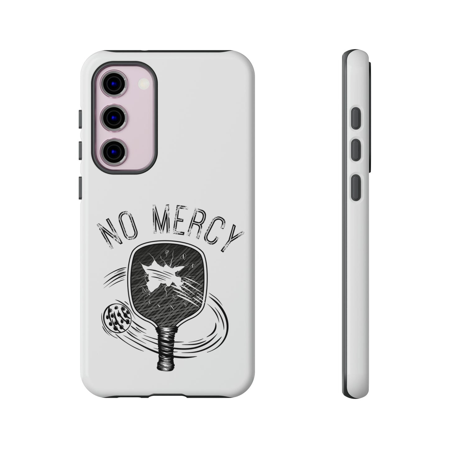 No Mercy Pickleball Series - Tough Dual-Layer Phone Case for Samsung Galaxy