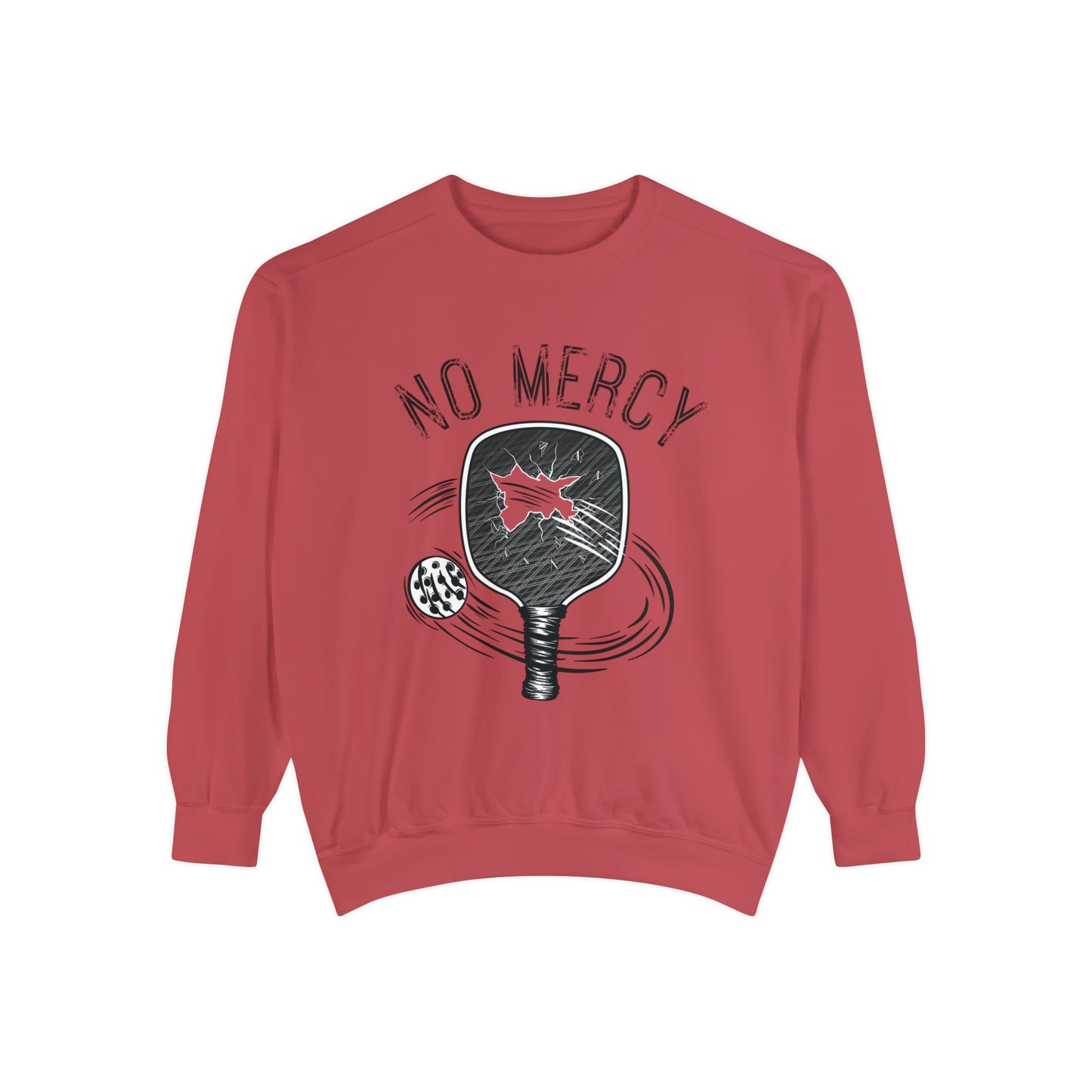 No Mercy Pickleball Series - Unisex Garment-Dyed Sweatshirt