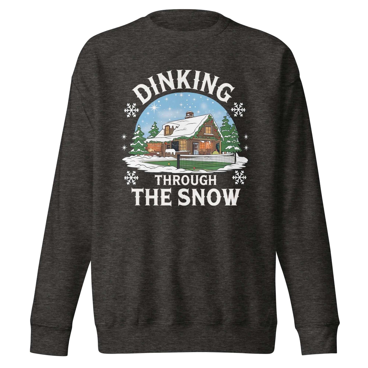 front side of Dinking Through the Snow: Cozy Pickleball Sweatshirt for Holiday Enthusiasts (charcoal heather)