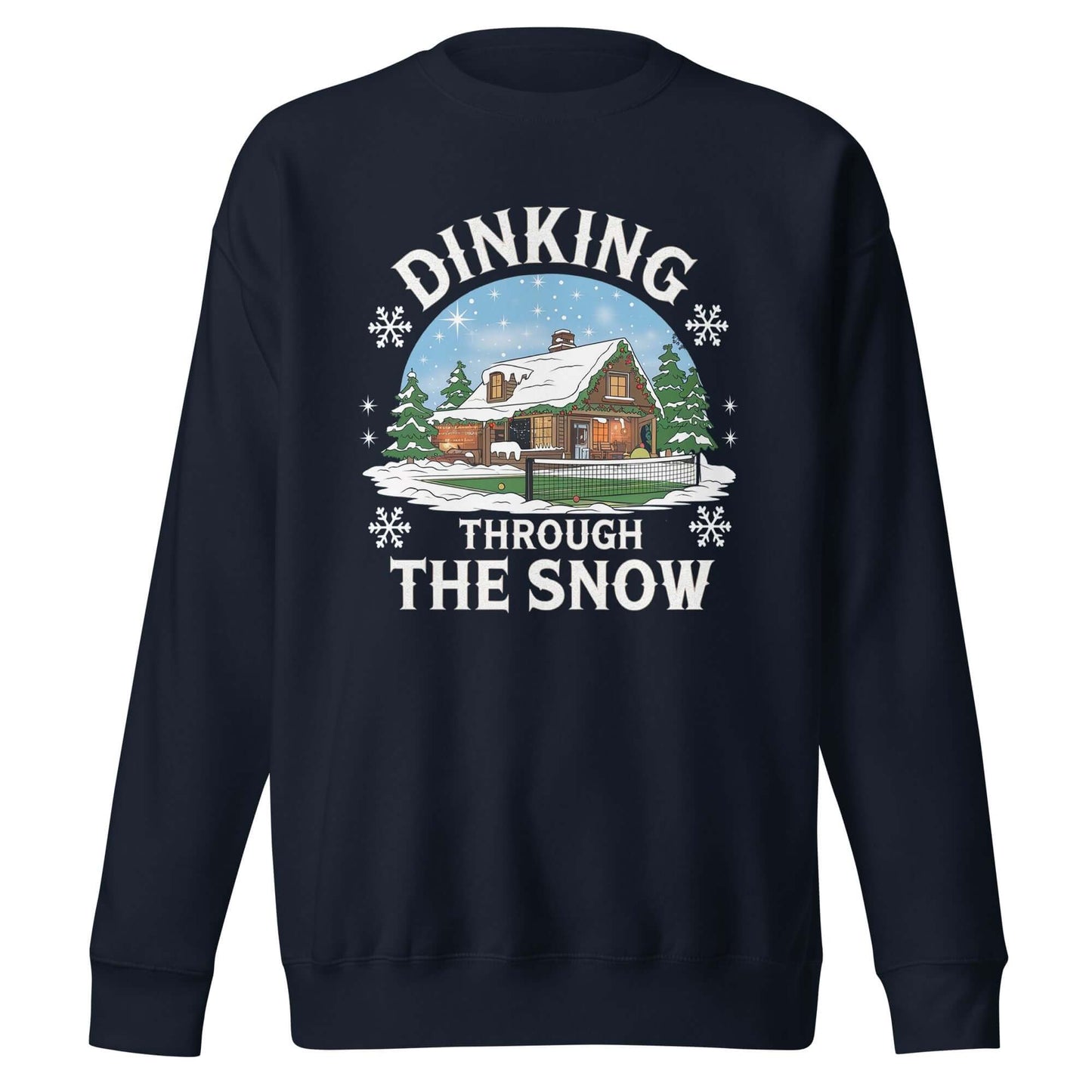 front side of Dinking Through the Snow: Cozy Pickleball Sweatshirt for Holiday Enthusiasts (Navy)