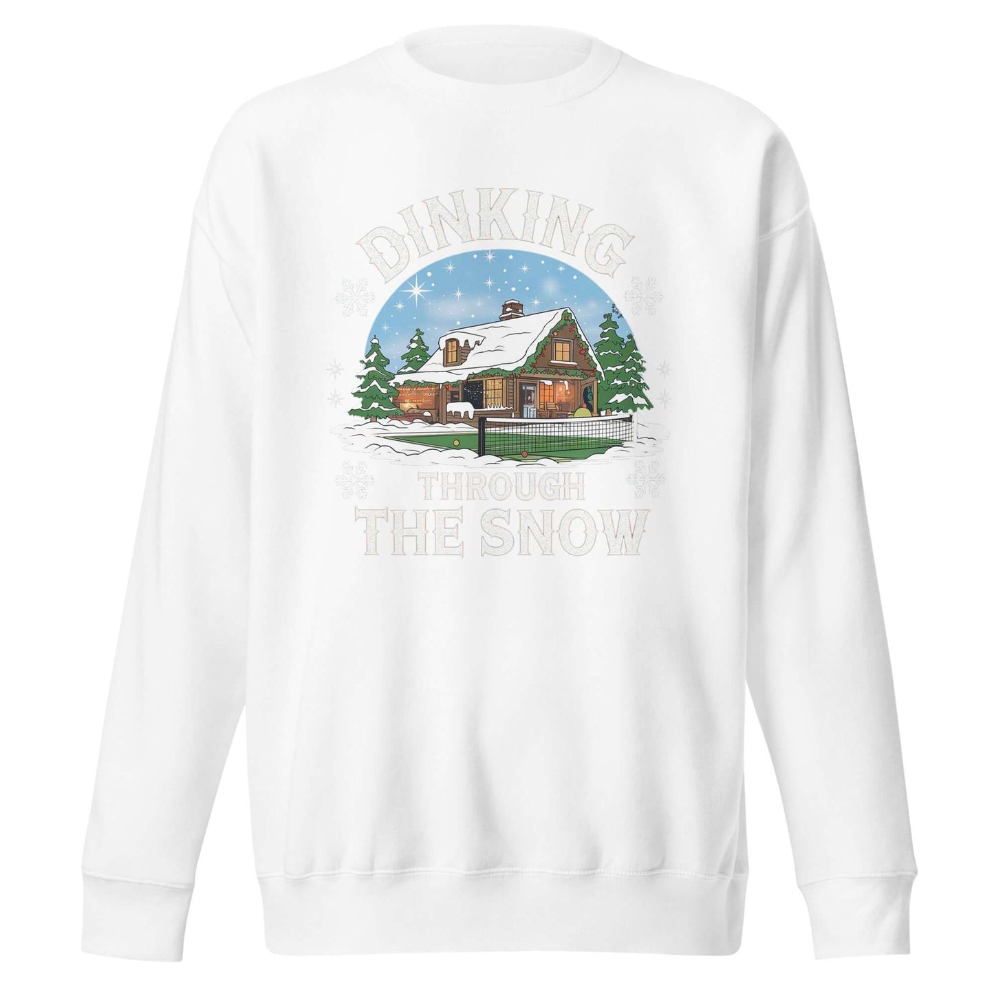 front side of Dinking Through the Snow: Cozy Pickleball Sweatshirt for Holiday Enthusiasts (white)