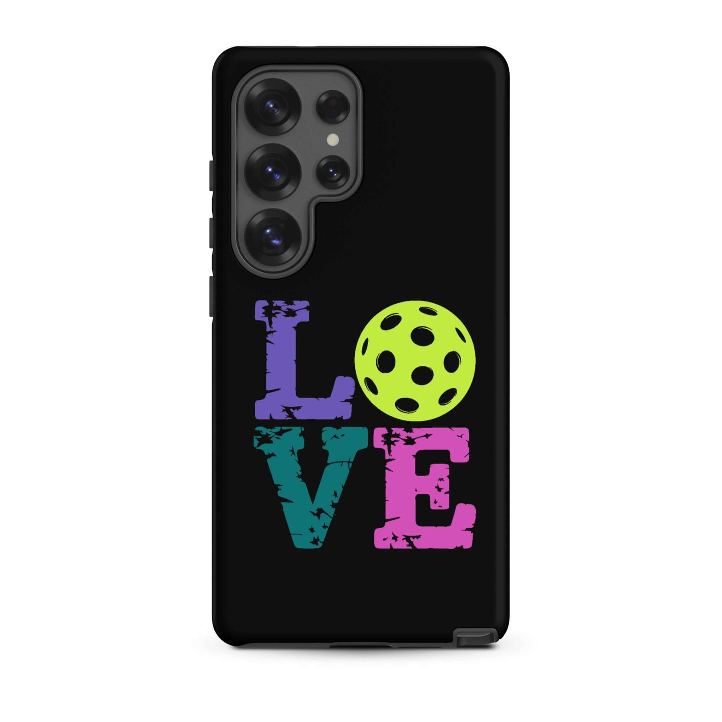 LOVE Pickleball Tough Case for Samsung® featuring colorful letters and a pickleball design.