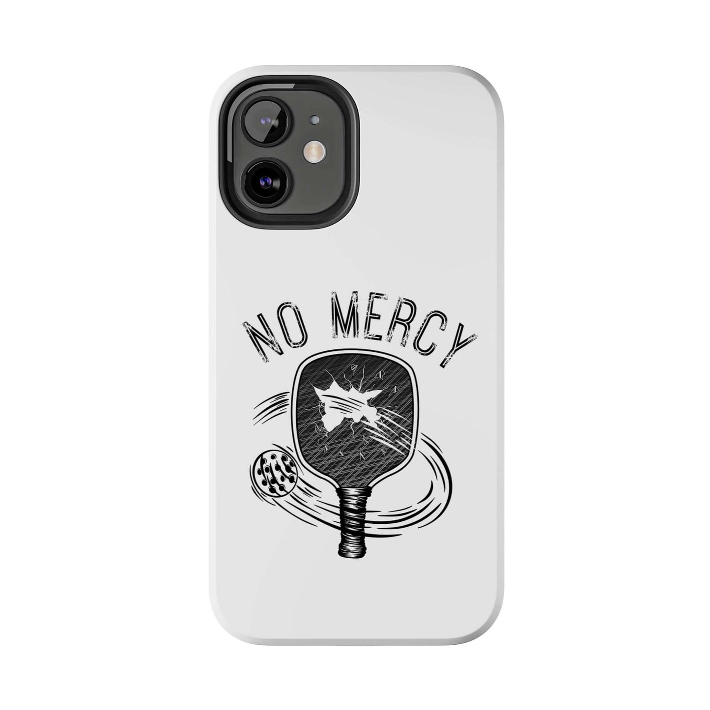 "No Mercy Pickleball Series iPhone Case featuring a pickleball paddle and ball design, perfect for tough protection and style."