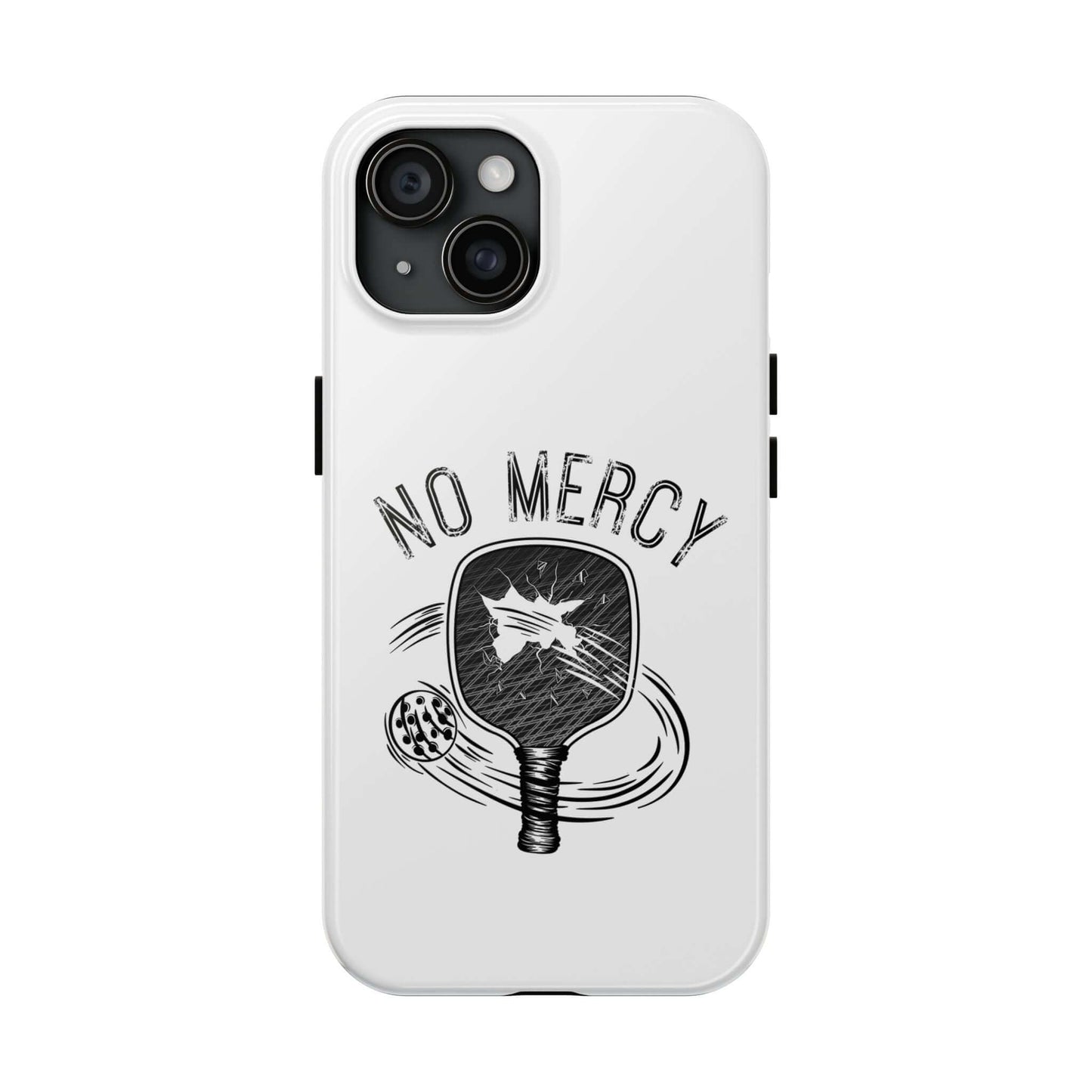 "No Mercy Pickleball Tough Dual-Layer Phone Case for Apple iPhone with Pickleball Paddle Design"