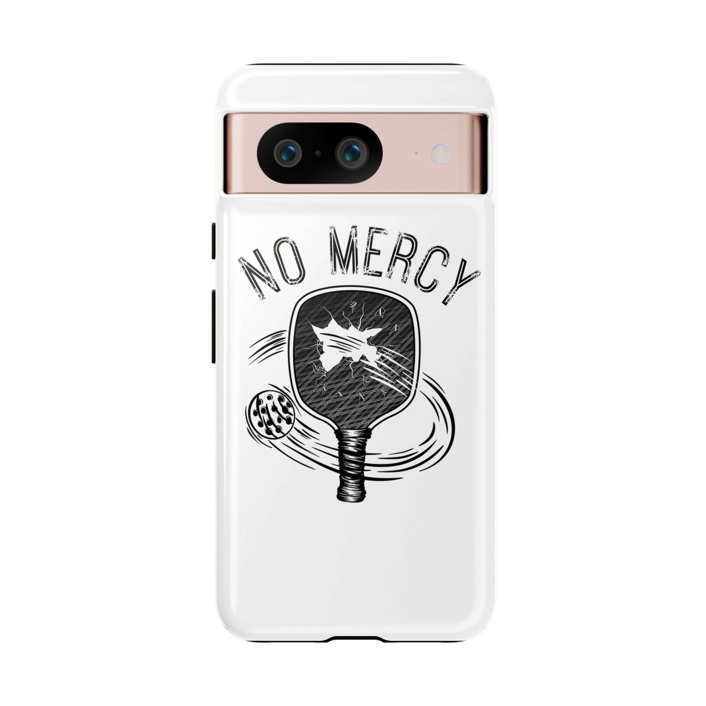 "No Mercy Pickleball Tough Phone Case for Google Pixel with paddle design"
