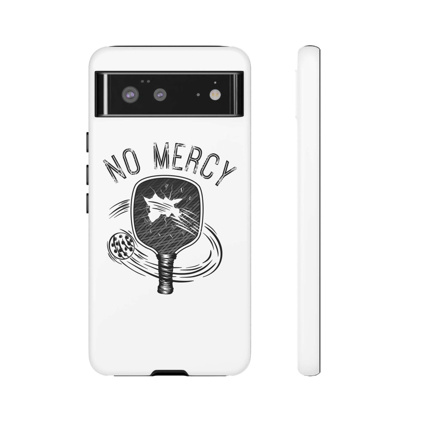 "No Mercy Pickleball Series Tough Phone Case for Google Pixel with black paddle design on white background"