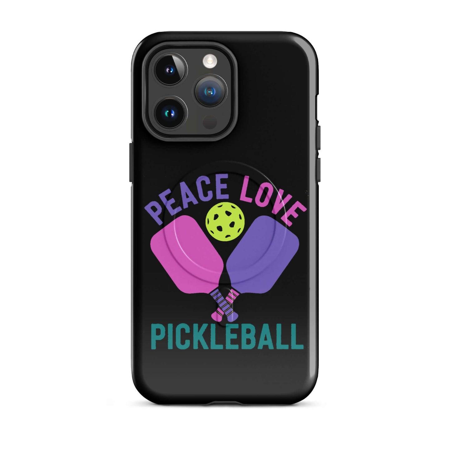 Peace, Love, Pickleball black MagSafe Tough Case for iPhone with colorful paddles and ball design.