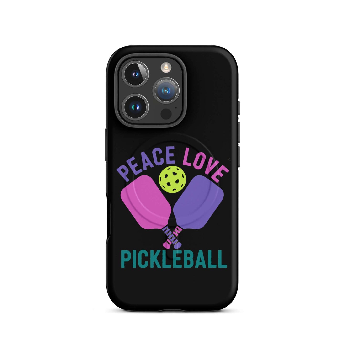 Black MagSafe Tough Case featuring pickleball paddles and the phrase 'Peace Love Pickleball'