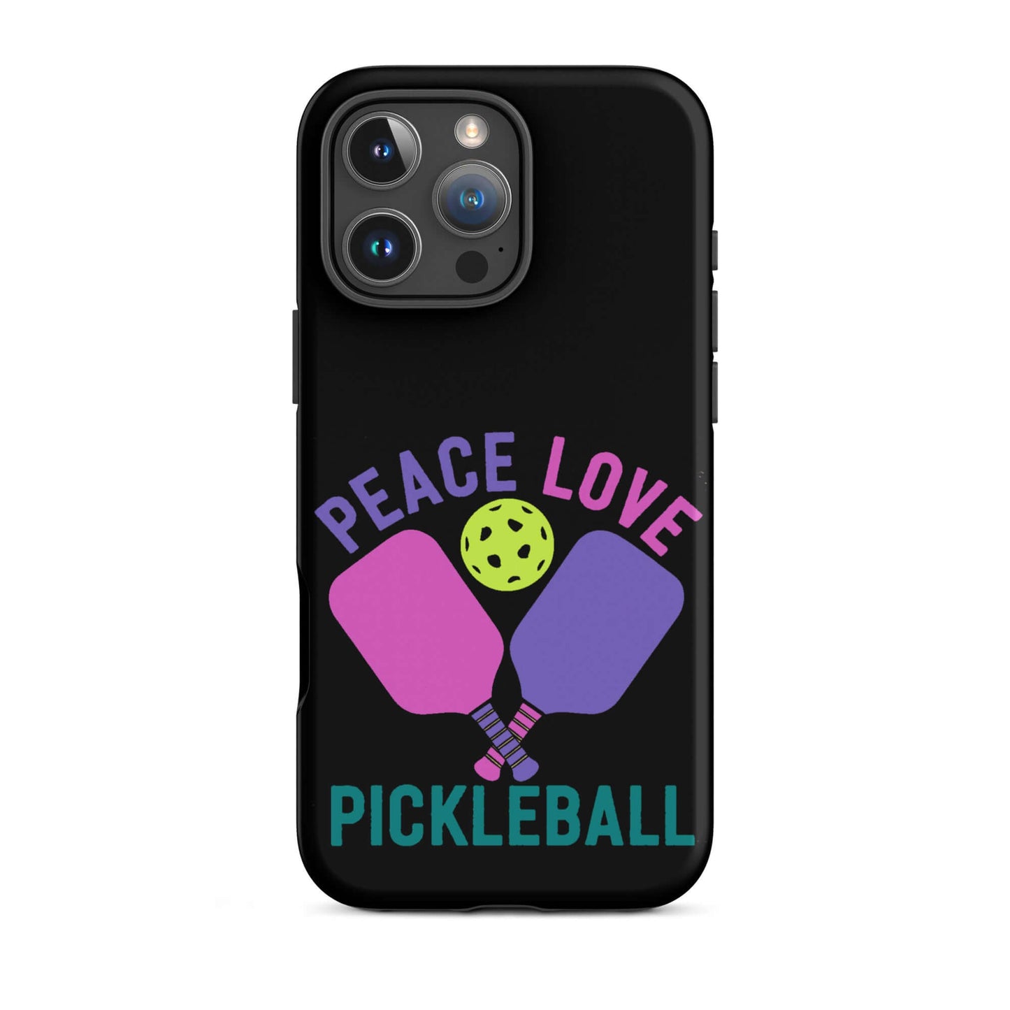 Peace Love Pickleball black tough case for iPhone showing paddles and a pickleball graphic.