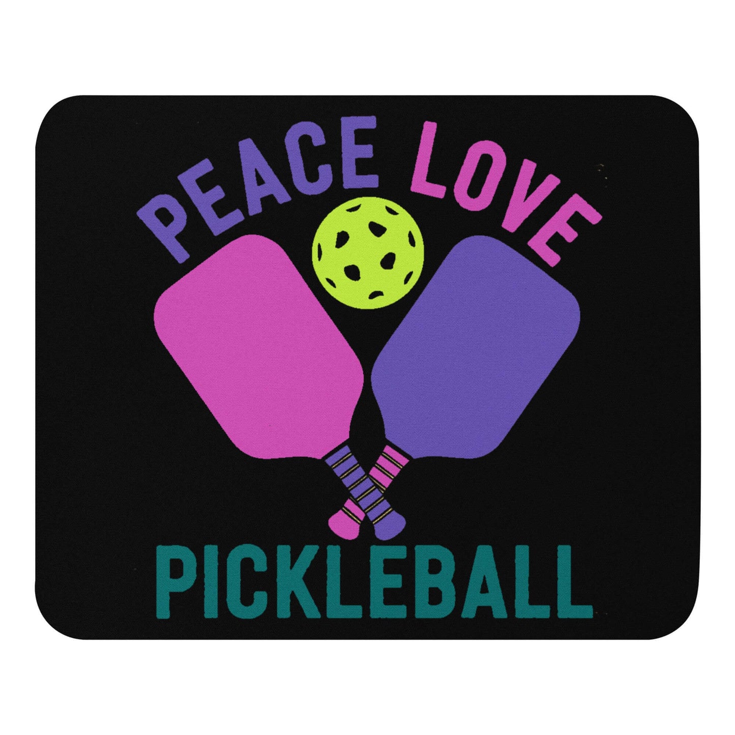 Colorful mouse pad featuring the phrase 'Peace Love Pickleball' and playful pickleball paddles.