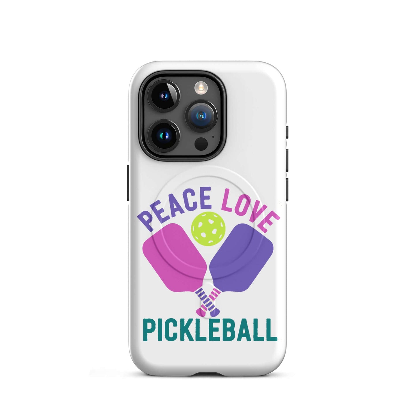 Peace Love Pickleball white MagSafe tough case for iPhone featuring colorful paddles and pickleball.