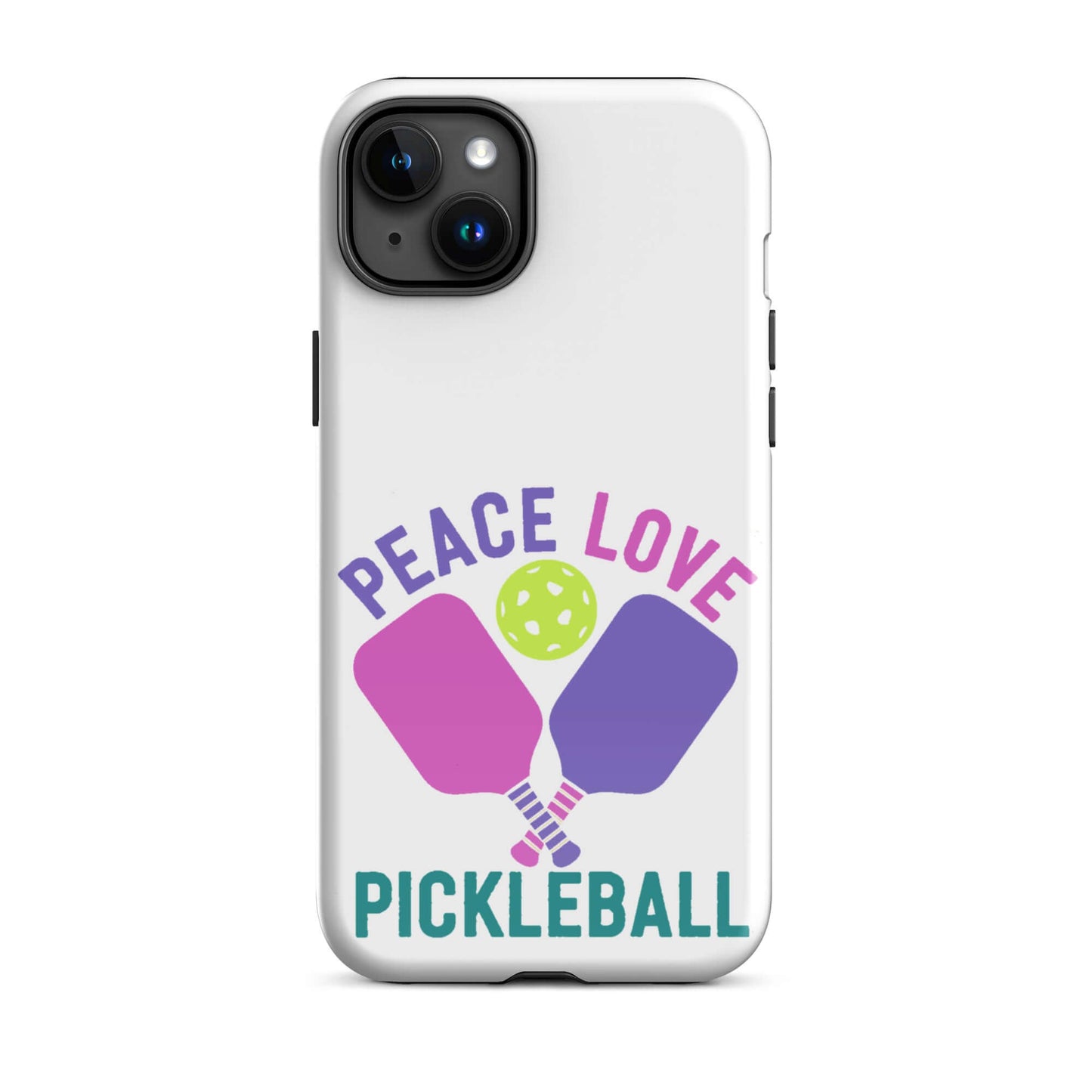 Peace Love Pickleball tough case for iPhone featuring paddles and a pickleball graphic.