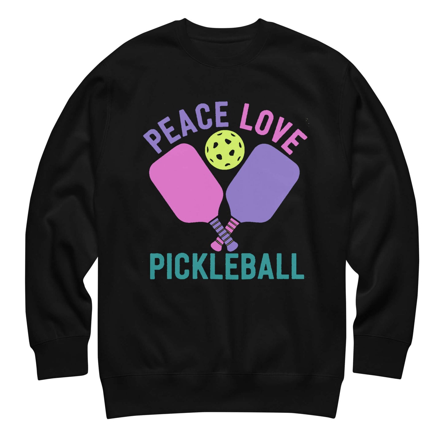 Black women's sweatshirt with "Peace Love Pickleball" design featuring pickleball paddles and a ball.