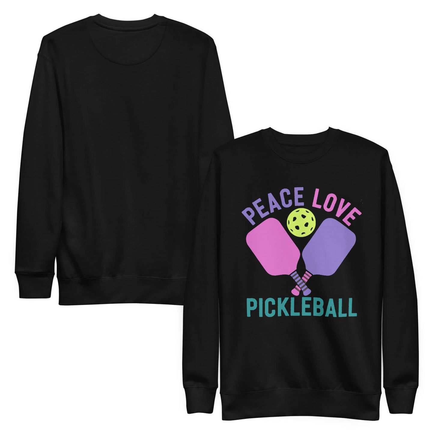 Women's black sweatshirt featuring 'Peace Love Pickleball' graphic design, perfect for casual wear and pickleball lovers.