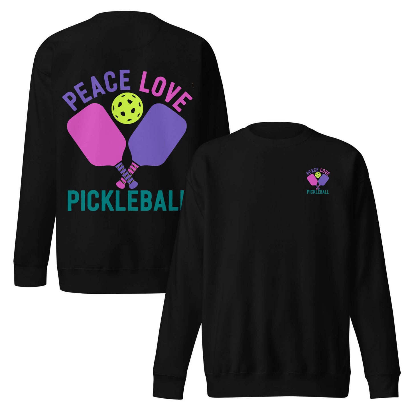 Women's black sweatshirt featuring 'Peace Love Pickleball' design with paddles and a ball.