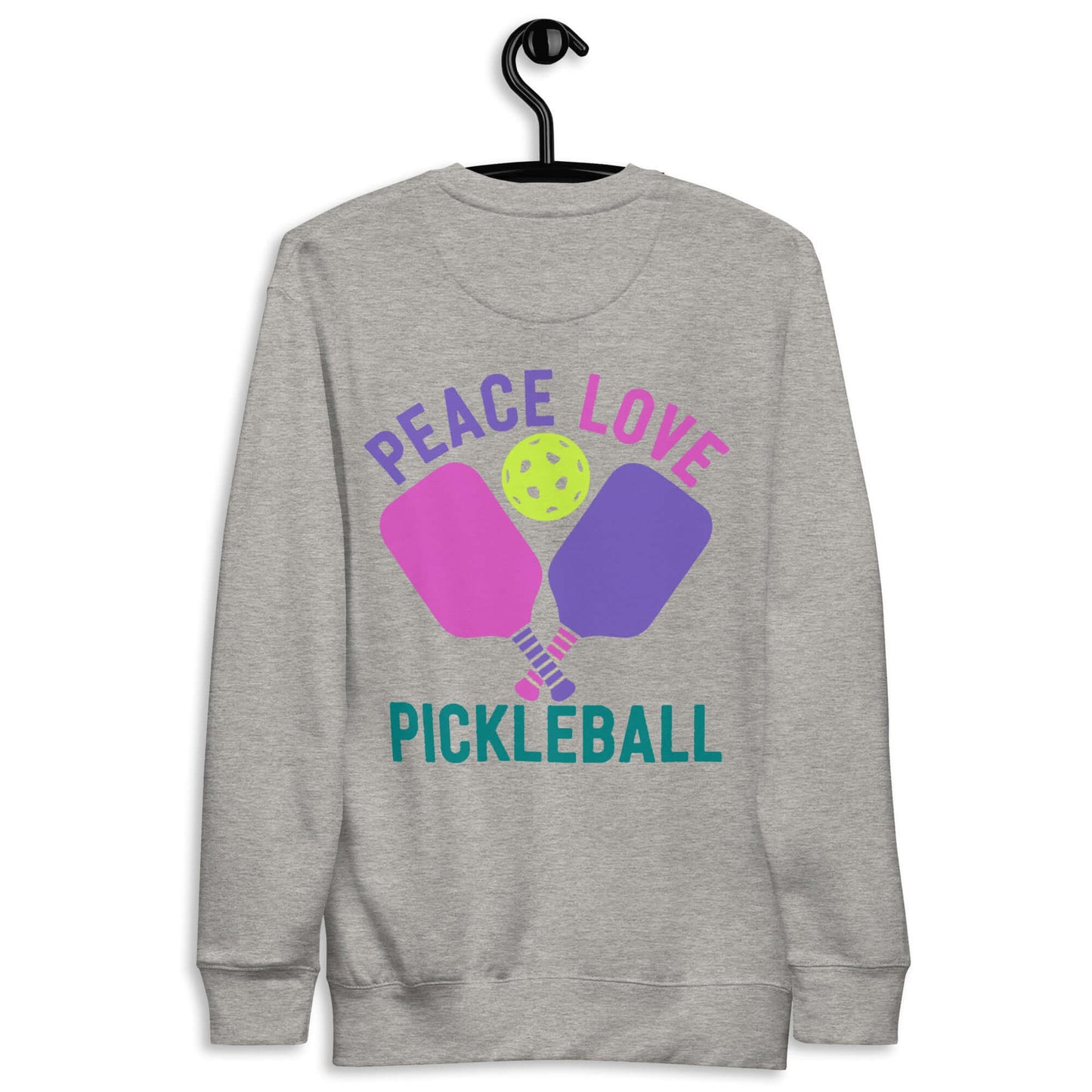 Women's gray sweatshirt featuring 'Peace Love Pickleball' graphic with colorful paddles and a pickleball.