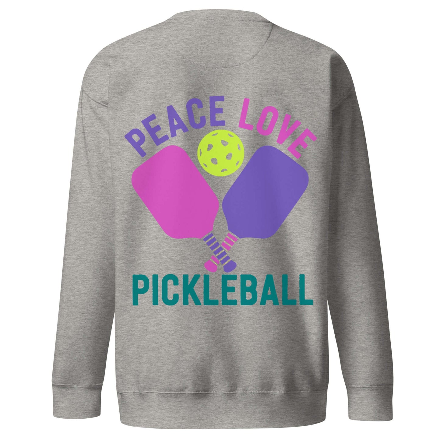 Women's gray sweatshirt featuring 'Peace Love Pickleball' design with colorful paddles and a pickleball.