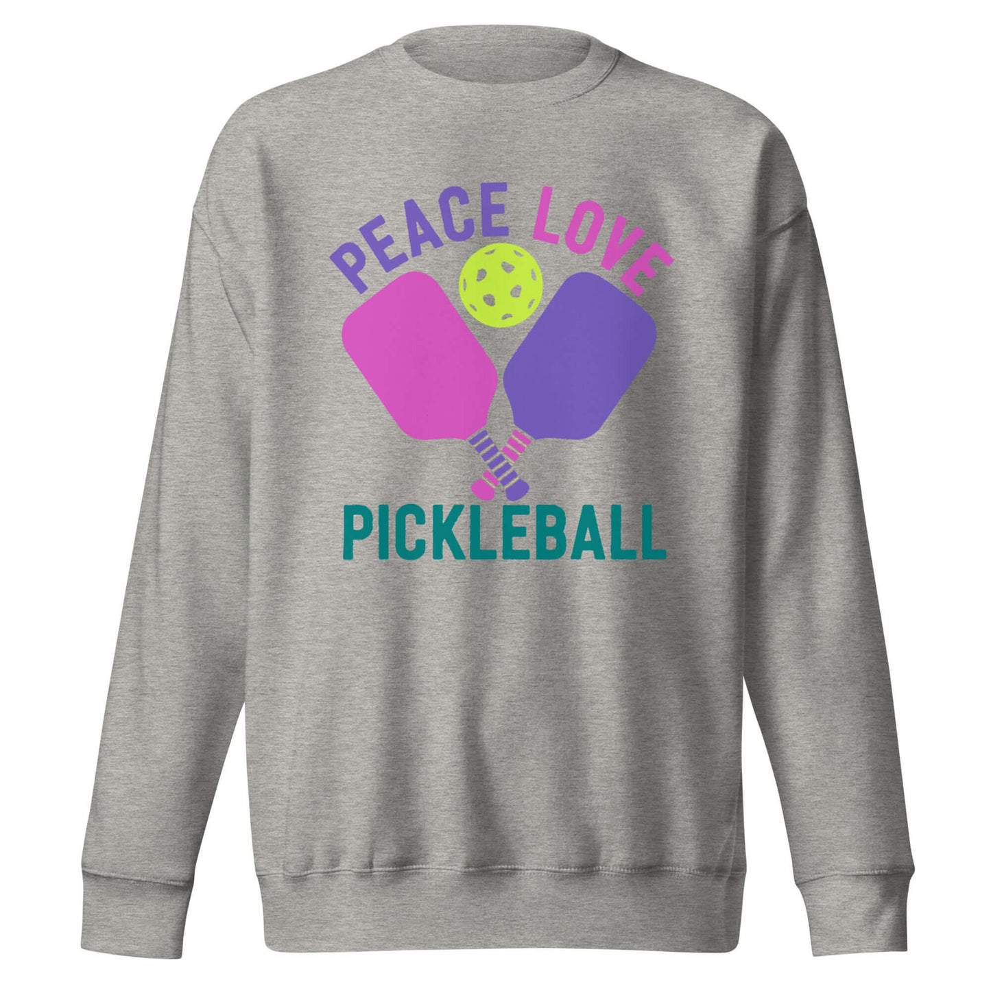 Women's gray sweatshirt featuring "Peace Love Pickleball" graphic with paddles and a pickleball.