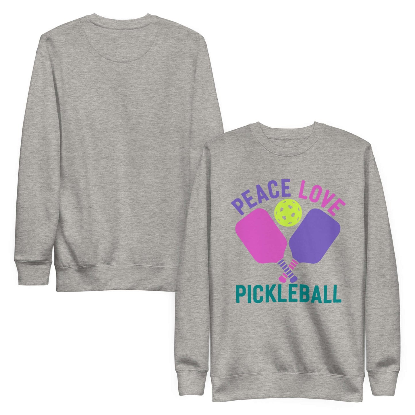 Women's gray sweatshirt featuring 'Peace Love Pickleball' design, perfect for casual wear and pickleball fans.