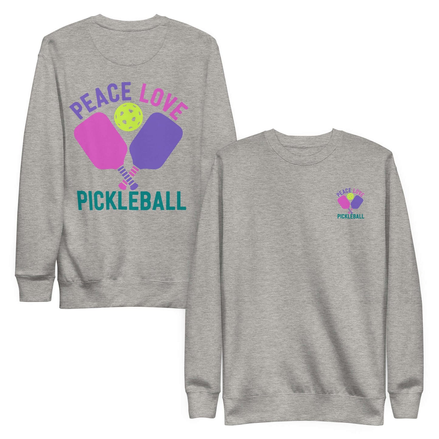 Women's gray sweatshirt featuring 'Peace Love Pickleball' graphic, ideal for pickleball enthusiasts and casual wear.