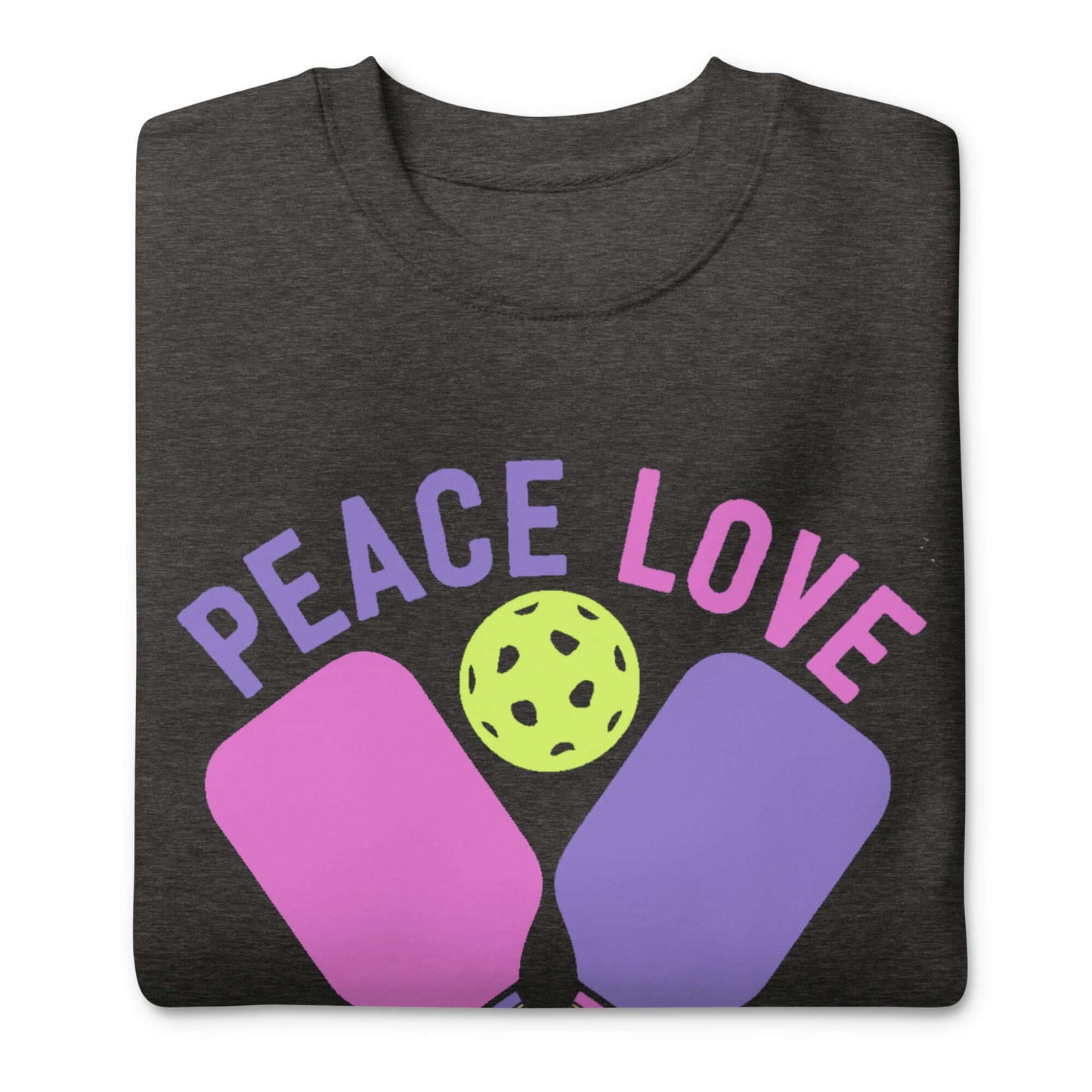 Women's Peace Love Pickleball sweatshirt featuring colorful graphic design with paddles and ball.