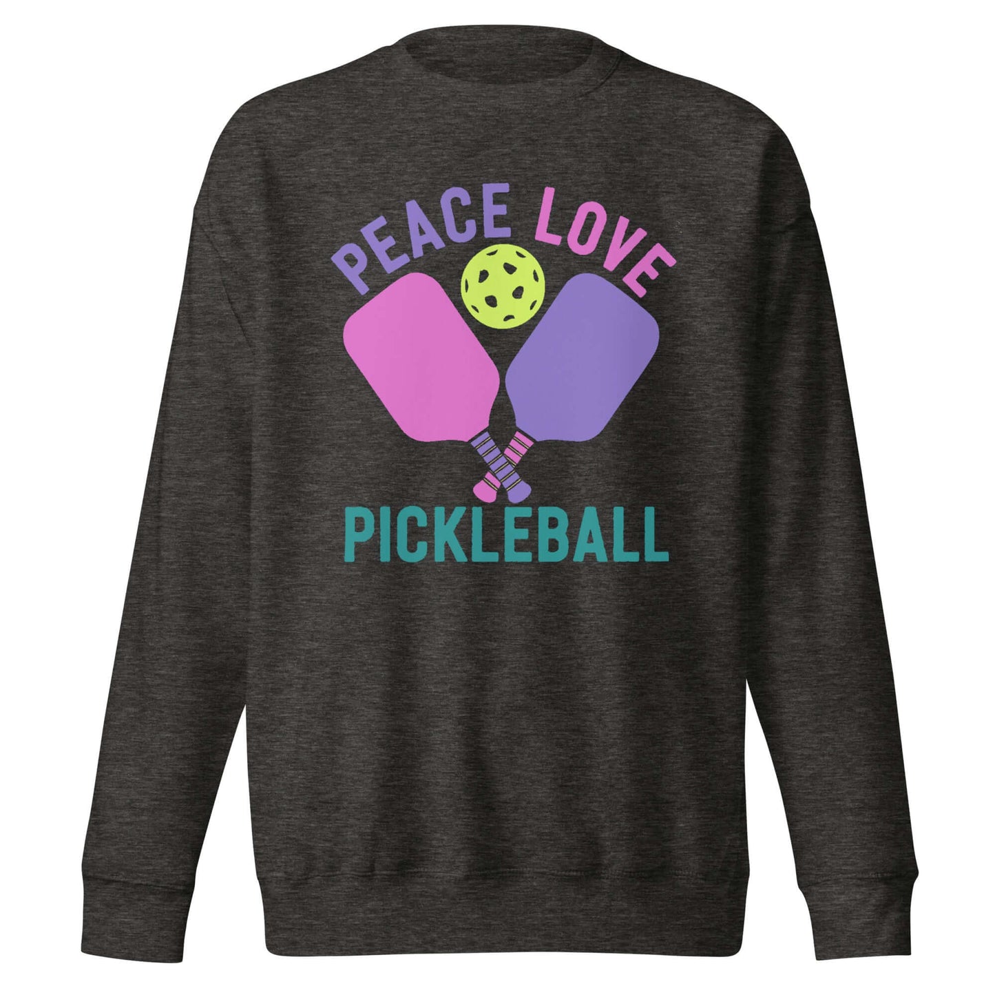Women's premium sweatshirt featuring 'Peace Love Pickleball' design with paddles and a pickleball.