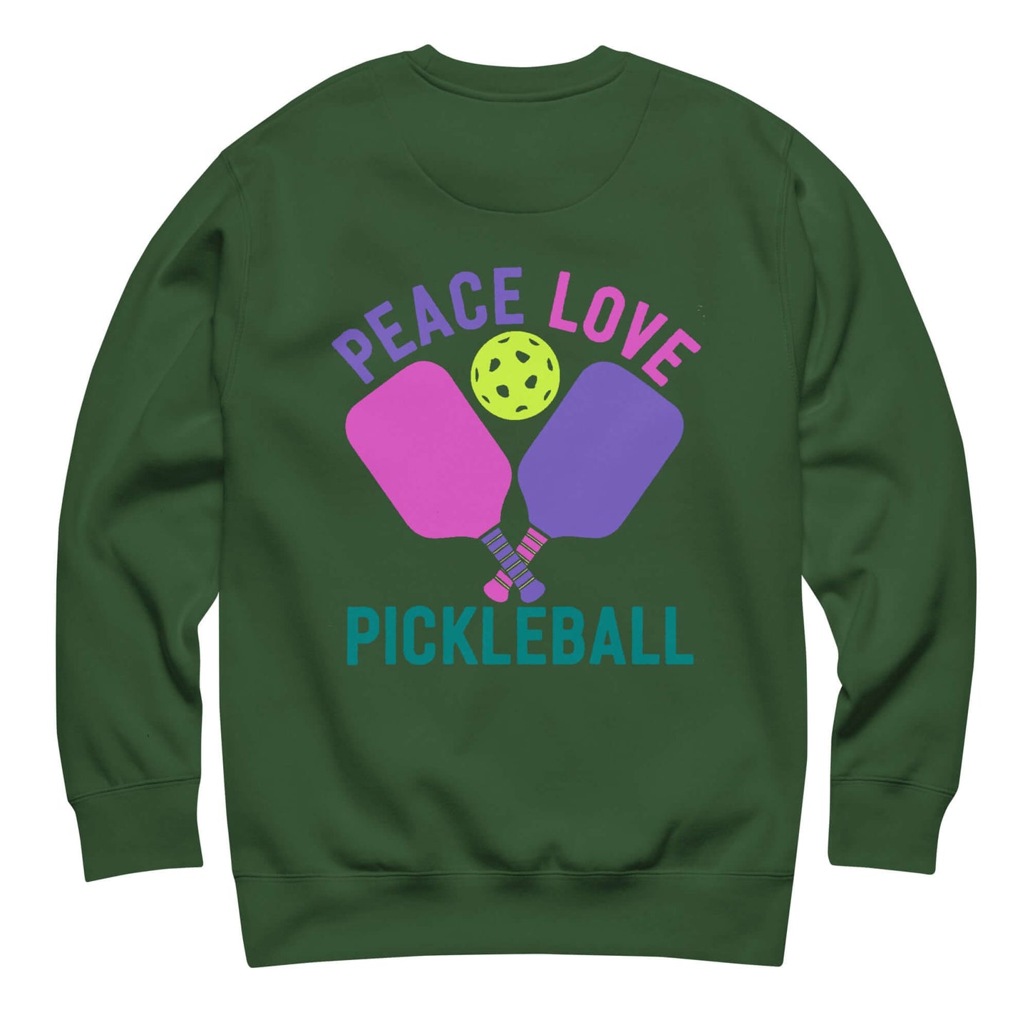 Women's green sweatshirt featuring 'Peace Love Pickleball' design with paddles and a pickleball graphic.