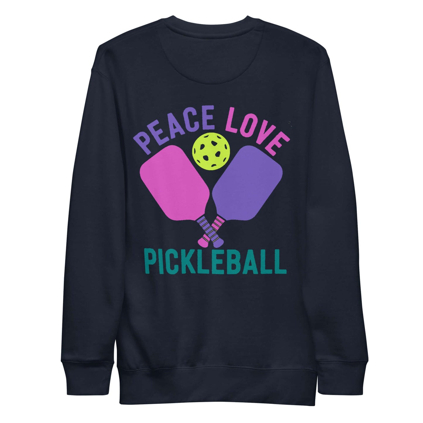 Black sweatshirt with colorful 'Peace Love Pickleball' graphic and paddles, perfect for pickleball enthusiasts.