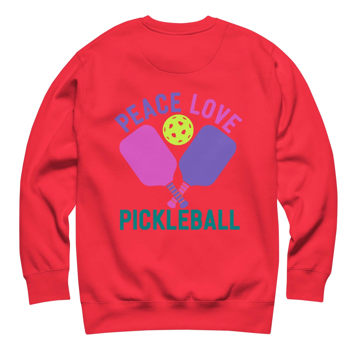 Red sweatshirt with 'Peace Love Pickleball' graphic and colorful paddles, perfect for pickleball enthusiasts.