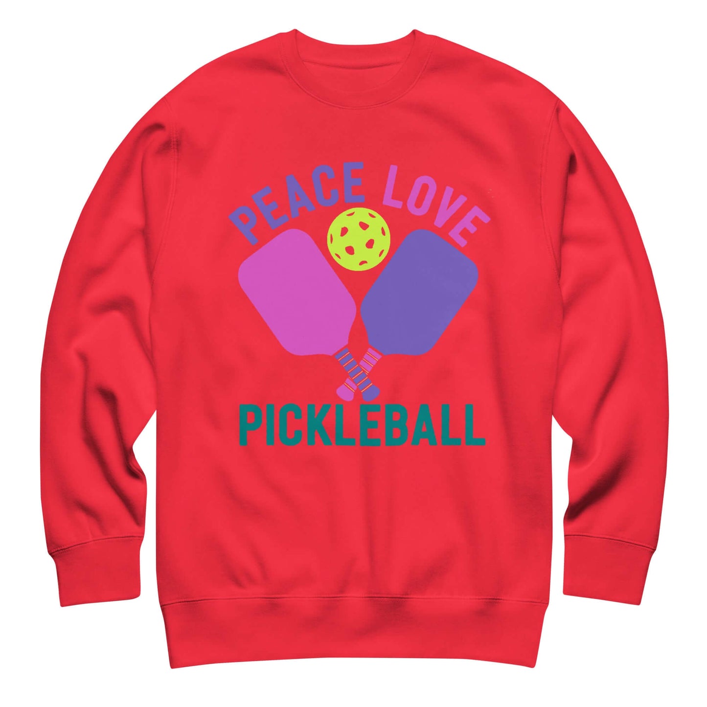 Red sweatshirt featuring 'Peace Love Pickleball' graphic with paddles and a pickleball design.