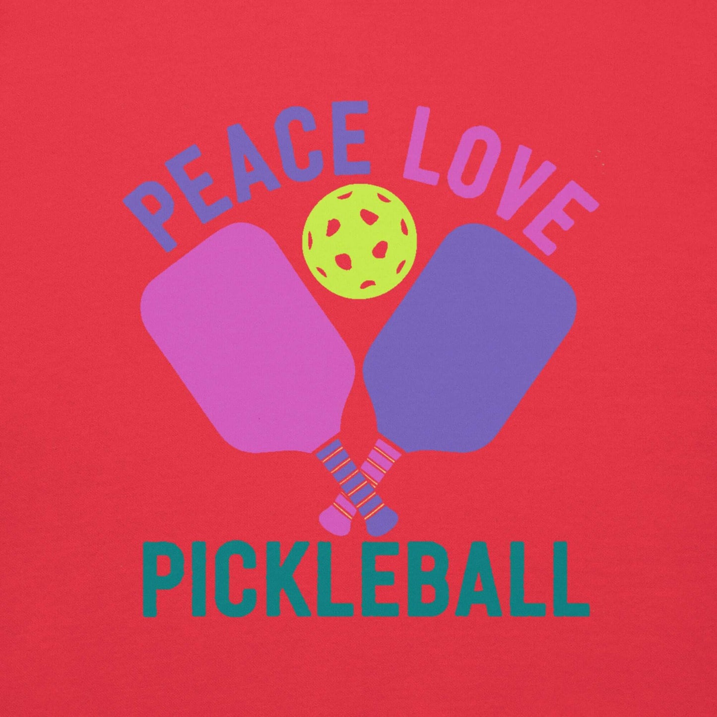 Colorful graphic of pickleball paddles and ball with text: Peace Love Pickleball on a red background.