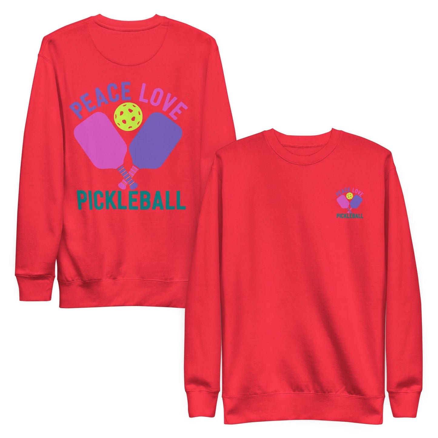 Red Women's Premium Sweatshirt featuring 'Peace Love Pickleball' design, perfect for stylish pickleball enthusiasts.