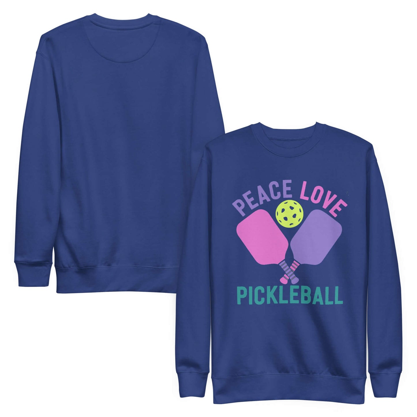 Women's blue sweatshirt featuring 'Peace Love Pickleball' graphic design, perfect for pickleball enthusiasts.