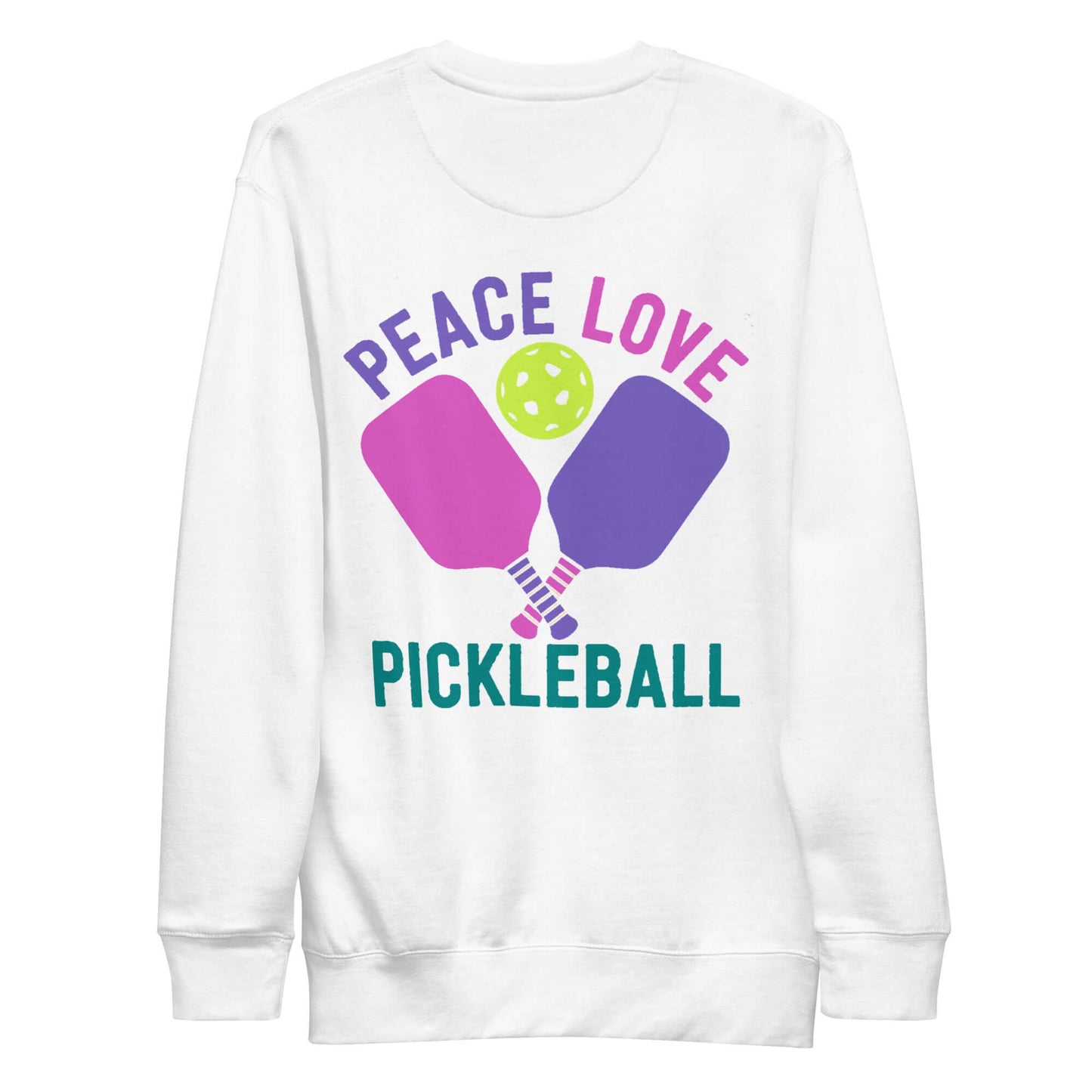 Women's white sweatshirt with colorful 'Peace Love Pickleball' graphic design and pickleball paddles.