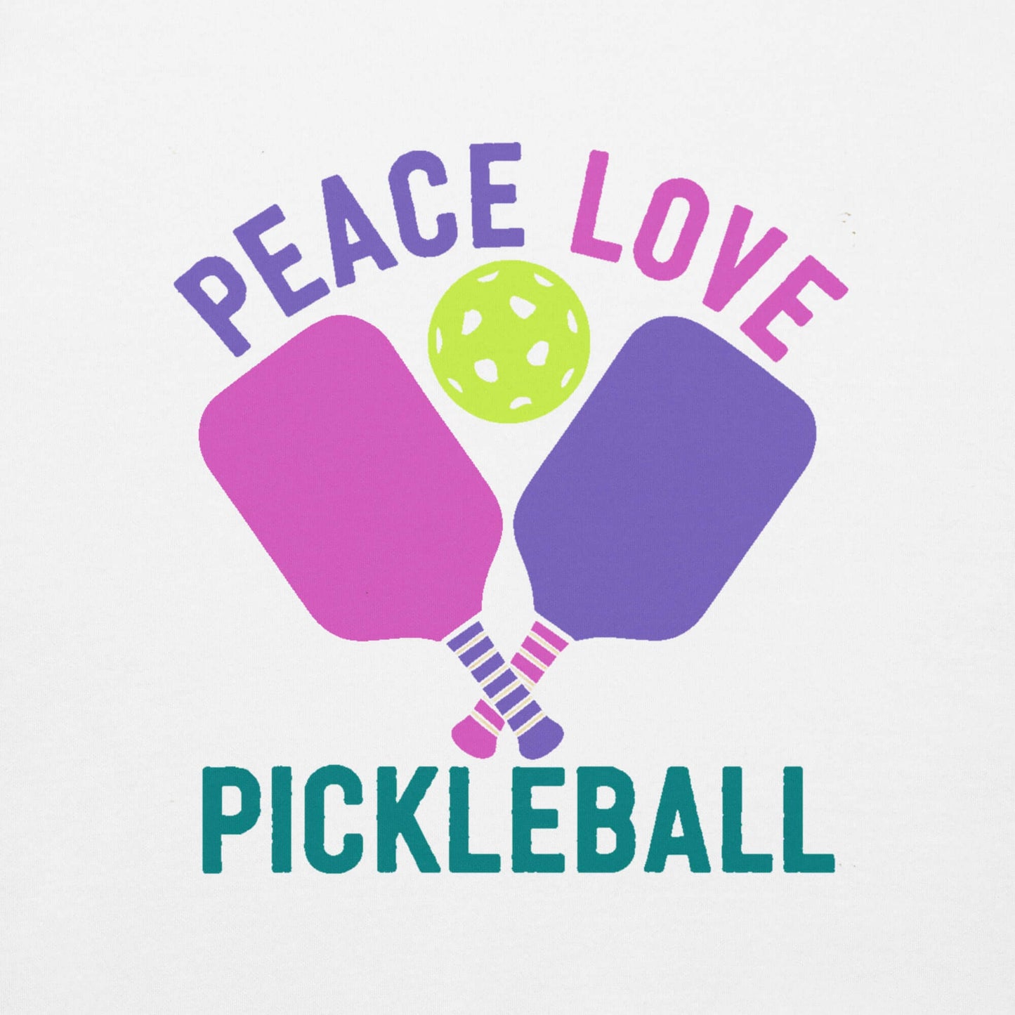 Colorful graphic featuring paddles and a ball with 'Peace Love Pickleball' slogan for sports enthusiasts.