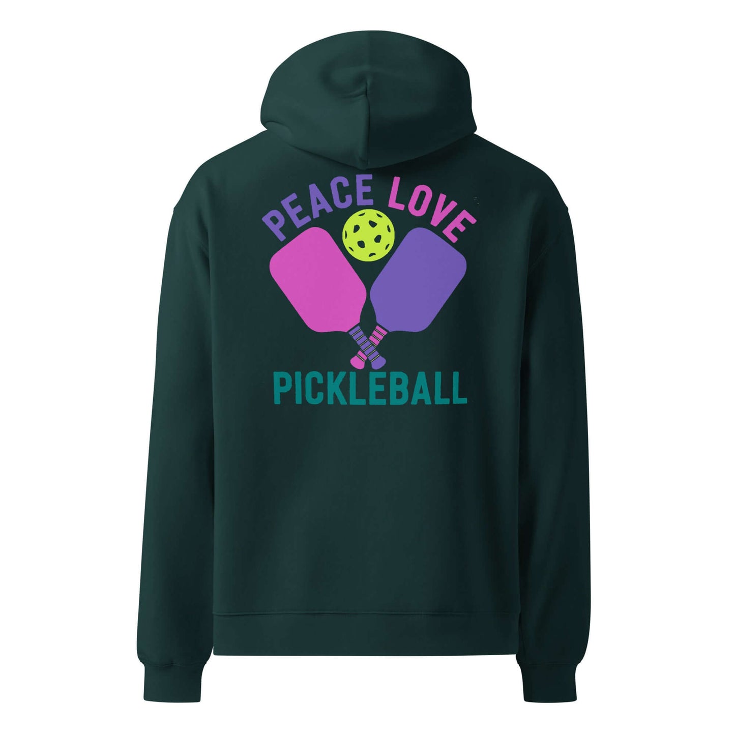 Women's oversized hoodie with colorful pickleball graphic and text 'Peace Love Pickleball' on back.