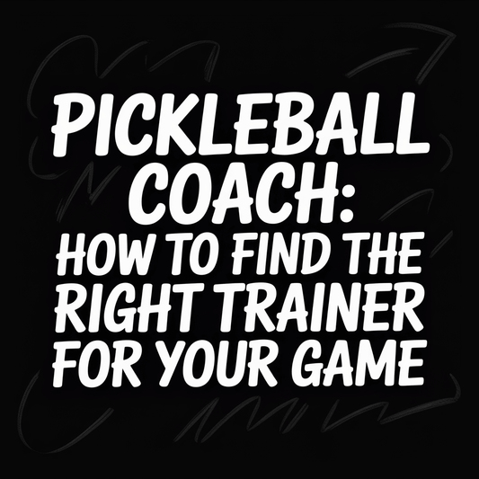 Image of a text outline for a guide on finding the right Pickleball coach for your game.