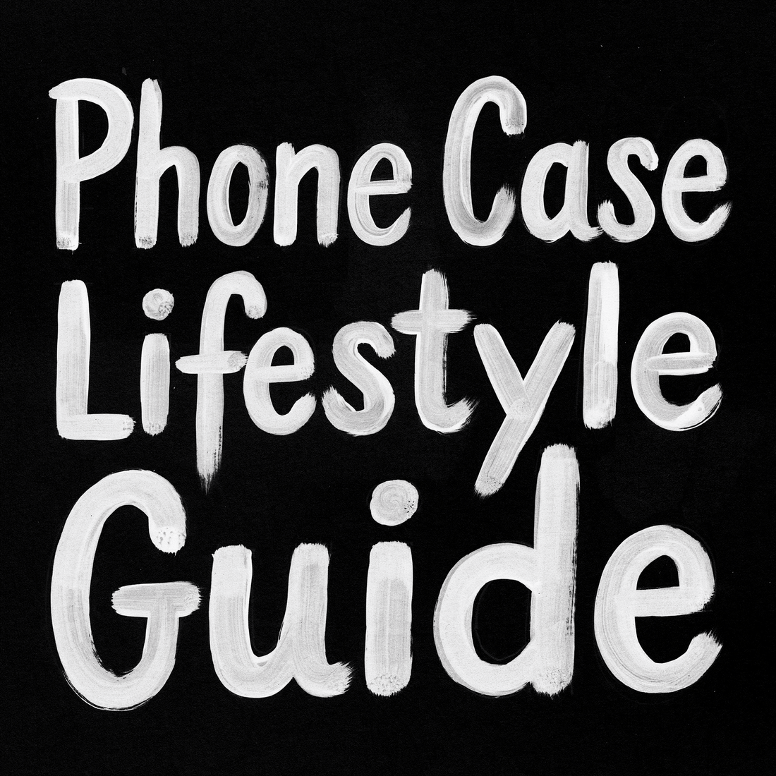 Image of "Phone Case Lifestyle Guide" text for choosing the perfect phone case.