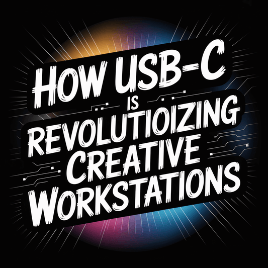 Text graphic featuring the title 'How USB-C is Revolutionizing Creative Workstations' on a colorful background.
