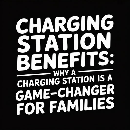 Text graphic highlighting the charging station benefits as a game-changer for families.