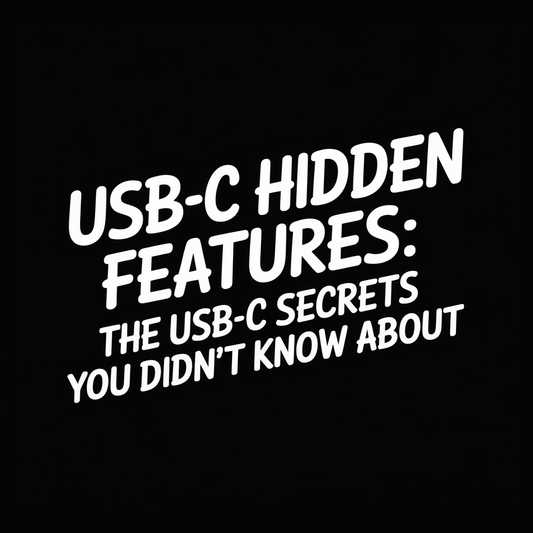 USB-C hidden features text showcasing USB-C secrets you didn’t know about on a black background.