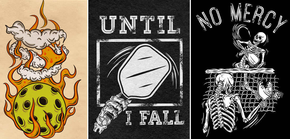 Pickleball apparel designs featuring flaming ball, paddle illustration, and skeleton players in action.