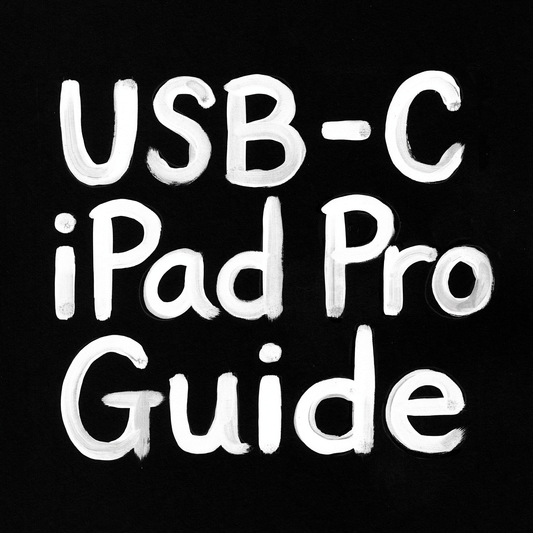 USB‑C iPad Pro Guide