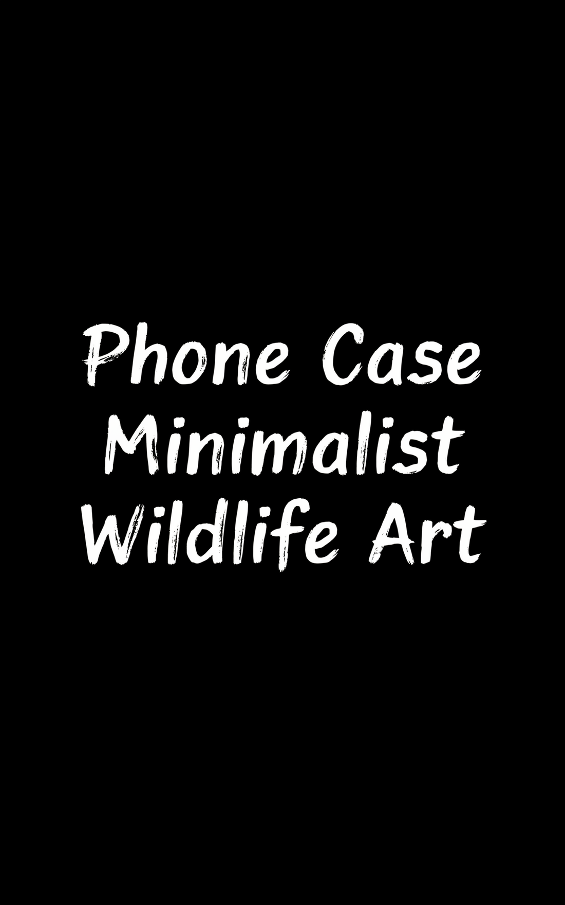 Phone Case Minimalist Wildlife Art