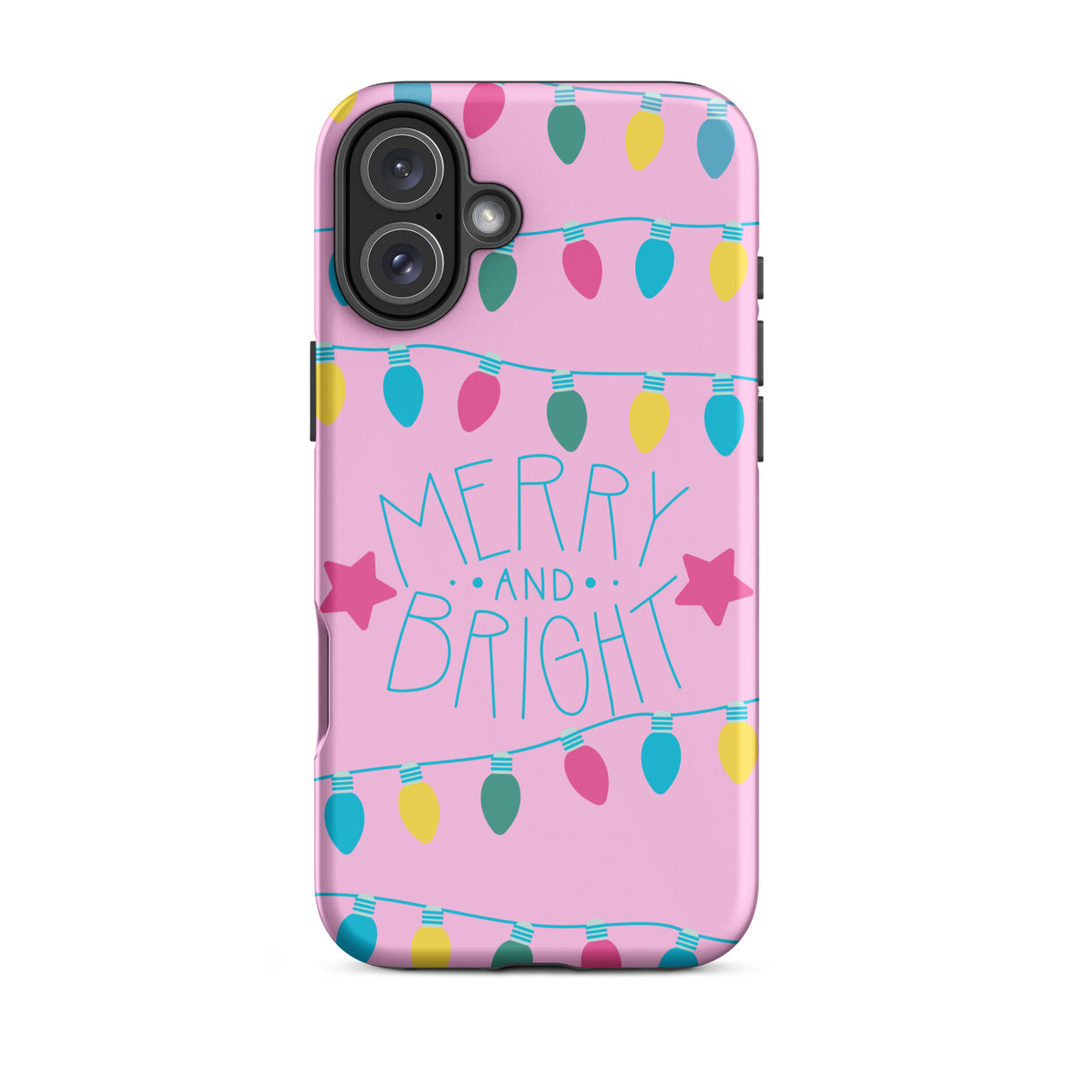 Phone Case for iPhone featuring holiday lights and stars with 'Merry and Bright' design on a pink background.