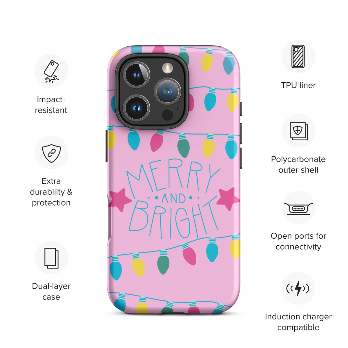 Phone Case for iPhone with 'Merry and Bright' message and festive lights design on a pink background next to feature icons.