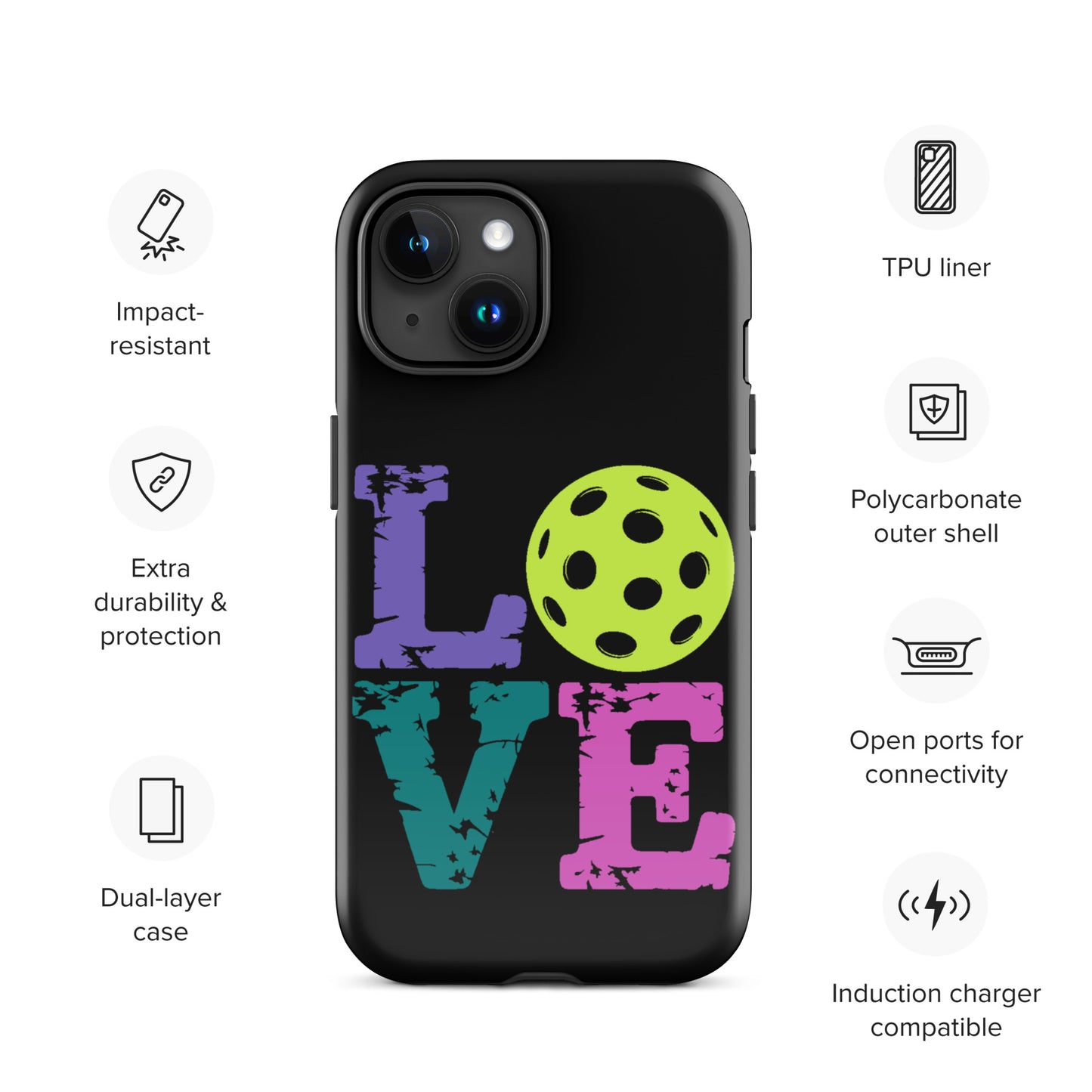 Phone Case for iPhone with pickleball LOVE design, dual-layer protection, impact-resistant, TPU liner, and open connectivity ports.